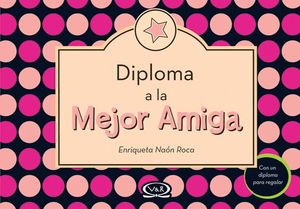 DIPLOMA A LA MEJOR AMIGA (EMP.)