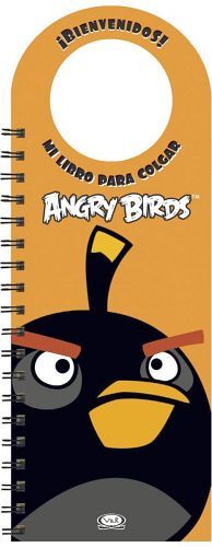 ANGRY BIRDS -BIENVENIDOS! (NARANJA) -MI LIBRO PARA COLGAR-