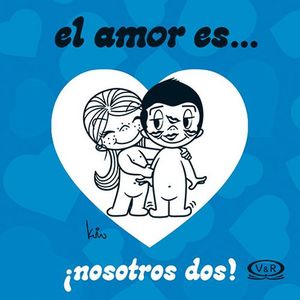 AMOR ES... -NOSOTROS DOS-