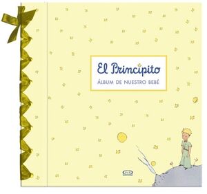 EL PRINCIPITO: LBUM DE NUESTRO BEB