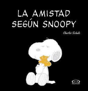 LA AMISTAD SEGN SNOOPY