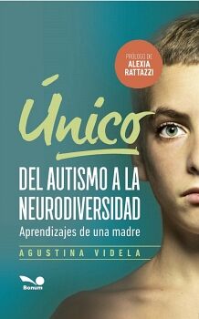 �NICO DEL AUTISMO A LA NEURODIVERSIDAD -ARENDIZAJES DE UNA MADRE-