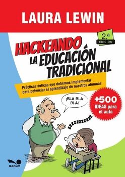 HACKEANDO LA EDUCACI�N TRADICIONAL