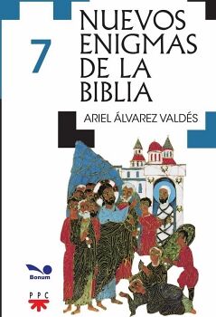NUEVOS ENIGMAS DE LA BIBLIA 7