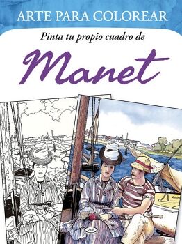 PINTA TU PROPIO CUADRO DE: MANET