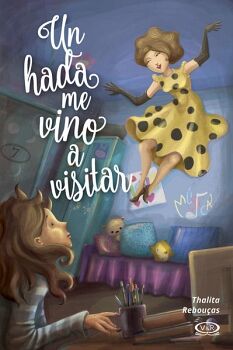 UN HADA ME VINO A VISITAR