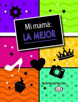 MI MAM: LA MEJOR