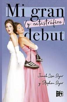 MI GRAN (Y CATASTR�FICO) DEBUT