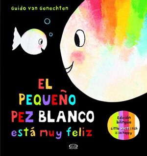 EL PEQUEO PEZ BLANCO EST MUY FELIZ