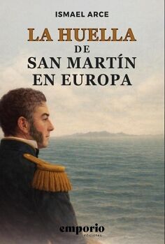LA HUELLA DE SAN MART�N EN EUROPA