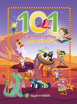 101 CUENTOS CORTOS EXTRAORDINARIOS