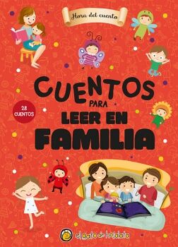 HORA DEL CUENTO: CUENTOS PARA LEER EN FAMILIA