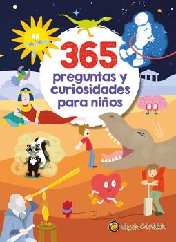 365 PREGUNTAS Y CURIOSIDADES PARA NI�OS