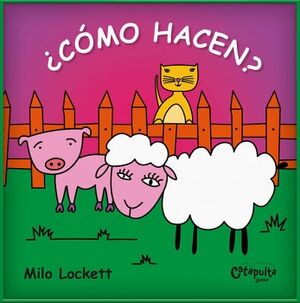 �C�MO HACEN?