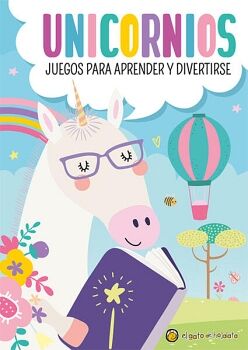 UNICORNIOS: JUEGOS PARA APRENDER Y DIVERTIRSE