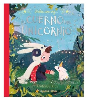 HABA UNA VEZ: EL CUERNO DEL UNICORNIO