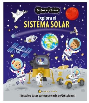 EXPLORA EL SISTEMA SOLAR: DATOS CURIOSOS