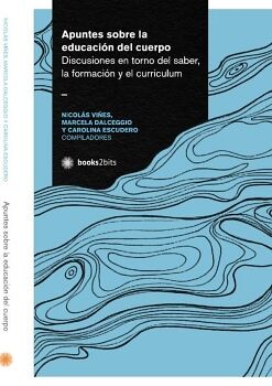 APUNTES SOBRE LA EDUCACIN DEL CUERPO