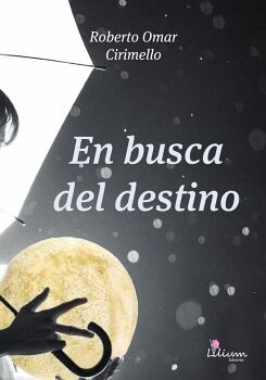 EN BUSCA DEL DESTINO