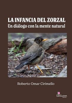 LA INFANCIA DEL ZORZAL
