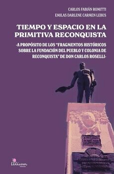 TIEMPO Y ESPACIO EN LA PRIMITIVA RECONQUISTA