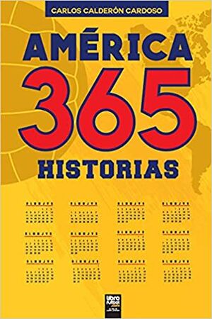AM�RICA -365 HISTORIAS-