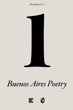 BUENOS AIRES POETRY N 1 (NUEVA POCA)