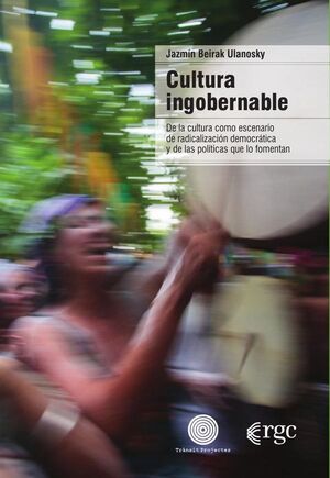 CULTURA INGOBERNABLE