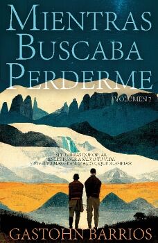 MIENTRAS BUSCABA PERDERME