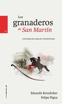 LOS GRANADEROS DE SAN MARTN