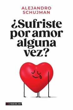 �SUFRISTE POR AMOR ALGUNA VEZ?
