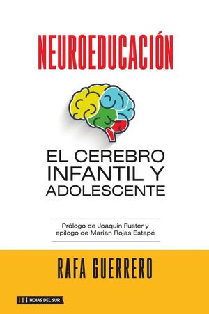 NEUROEDUCACIN: EL CEREBRO INFANTIL Y ADOLESCENTE