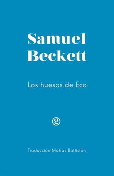 LOS HUESOS DE ECO