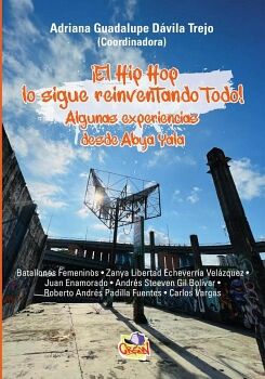 �EL HIP HOP LO SIGUE REINVENTANDO TODO!