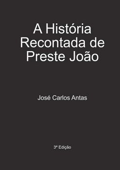 A HISTRIA RECONTADA DE PRESTE JOO