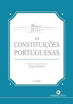 AS CONSTITUI��ES PORTUGUESAS