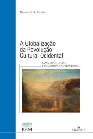 A GLOBALIZA��O DA REVOLU��O CULTURAL OCIDENTAL