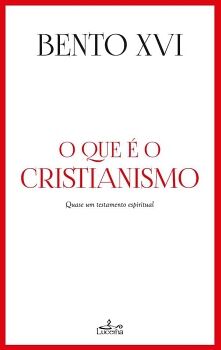 O QUE � O CRISTIANISMO