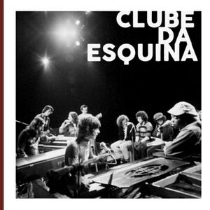 CLUBE DA ESQUINA