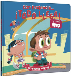 CON PACIENCIA... �TODO LLEGA! (MIS BUENOS H�BITOS)