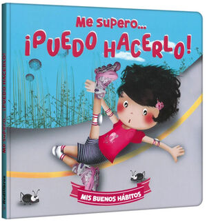 ME SUPERO... �PUEDO HACERLO! (MIS BUENOS H�BITOS)
