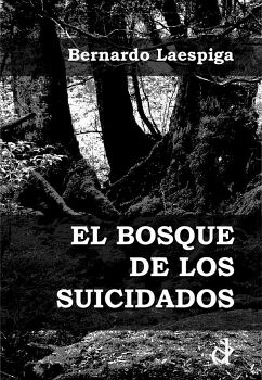 EL BOSQUE DE LOS SUICIDADOS