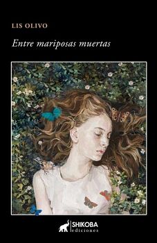 ENTRE MARIPOSAS MUERTAS