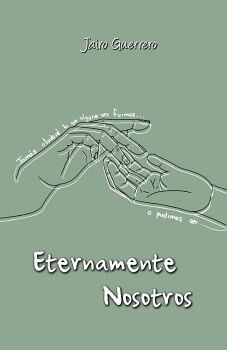 ETERNAMENTE NOSOTROS ETERNAMENTE NOSOTROS