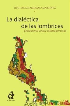 LA DIAL�CTICA DE LAS LOMBRICES