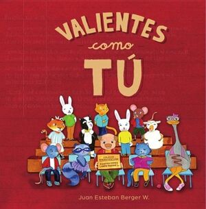 VALIENTES COMO T�