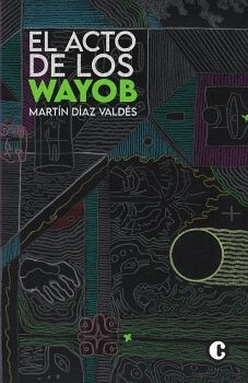 EL ACTO DE LOS WAYOB