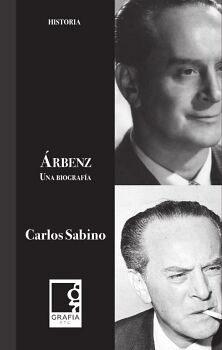 �RBENZ, UNA BIOGRAF�A