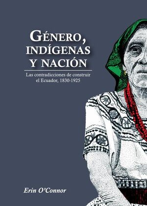 GNERO, INDGENAS Y NACIN