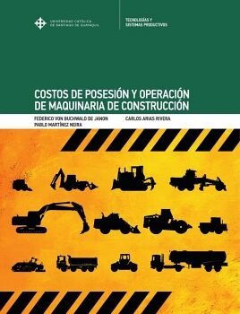 COSTOS DE POSESI�N Y OPERACI�N DE MAQUINARIA DE CONSTRUCCI�N